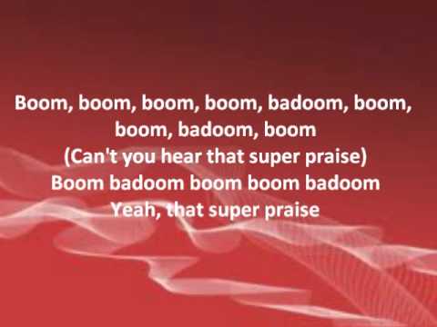 Super Praise with Lyrics (Christian remix of Super Bass)