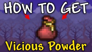 How to get Vicious Powder in Terraria 1.4.4.9 | Vicious Powder Terraria