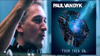 PAUL VAN DYK - I AM Alive