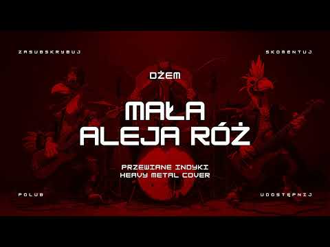 🔥 Dżem - Mała Aleja Róż (ale to heavy metal cover) 🔥🦃🤘 HIT