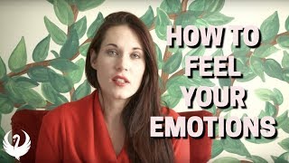 How To Feel Your Emotions (What To Do if you Cant Feel Your Emotions) - Teal Swan -