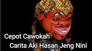 Download lagu Full Dongeng Lucu Abah Asep Cepot Carita Aki Hasan jeung Nini Wayang golek Sang Maestro mp3 Download lagu Full Dongeng Lucu Abah Asep Cepot Carita Aki Hasan jeung Nini Wayang golek Sang Maestro mp3