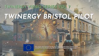 Energy Future Video Series 7 - Spotted: TwinERGY Bristol Pilot