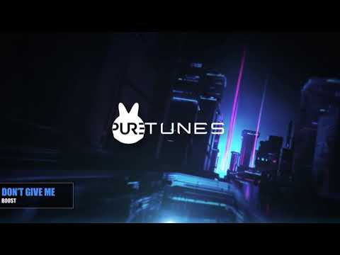 B00ST - Don't Give Me