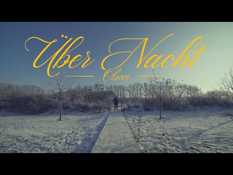 Olson - Über Nacht [Official Video]