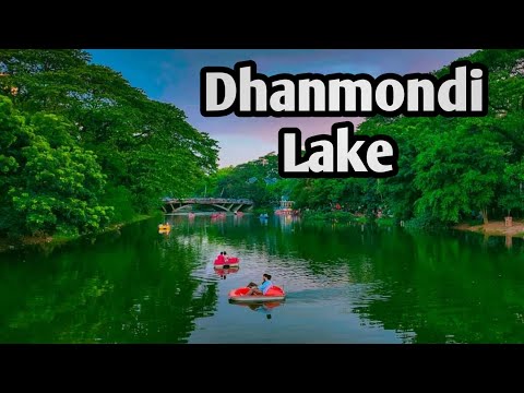 Beauty of Dhanmondi Lake || Dhaka, Bangladesh