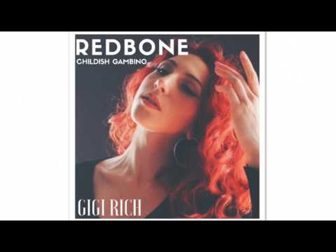 Childish Gambino - Redbone (Gigi Rich Cover)