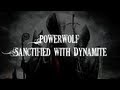 HQ Powerwolf Sanctified With Dynamite Lyrics