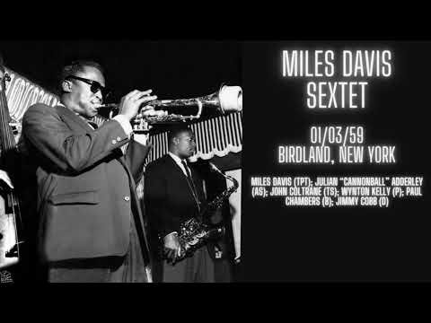 Miles Davis Sextet live Birdland 1/03/59