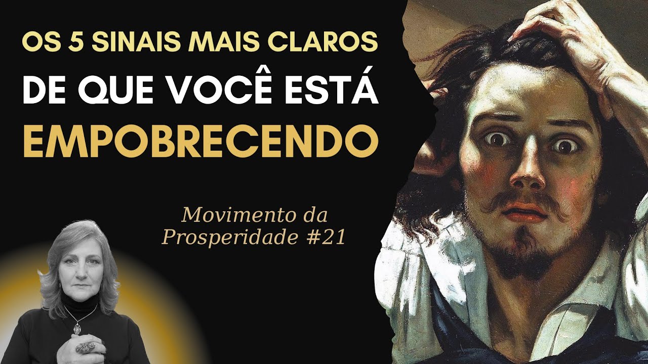 ALERTA VERMELHO! 5 SINAIS DE EMPOBRECIMENTO E COMO SUPERÁ-LOS | Dra. Mabel Cristina Dias