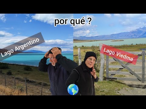 Cap8 T2 Patagonia, Santa Cruz 🇦🇷 Lago Argentino - Lago Viedma 🤔 por qué están....