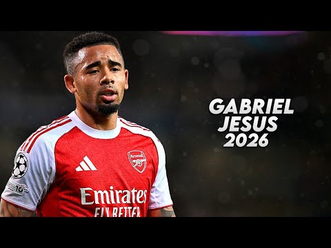 Gabriel Jesus - Complete Striker - 2026ᴴᴰ