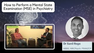 How to Perform a Mental State Examination (MSE) in Psychiatry