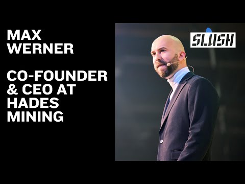 Max Werner, Co-founder & CEO, Hades Mining | Slush 2025