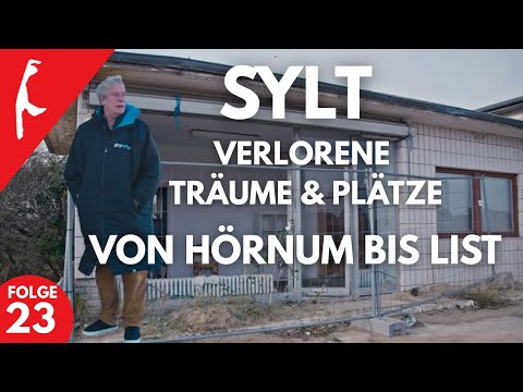 Vergessenes Sylt: Von Ruinen, Erinnerungen, Träumen, Mystik und Neuanfang