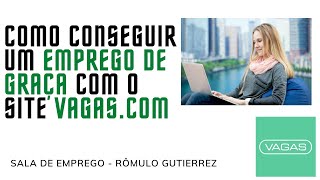 7 TRUQUES PARA USAR GRATUITAMENTE O VAGAS.COM