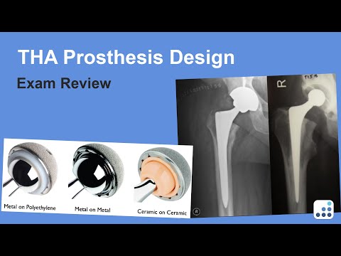 THA Prosthesis Design Exam Review - Harry Rubash, MD