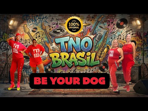 TNO Brasil - Be Your Dog | Coreografia Fácil | Autoral