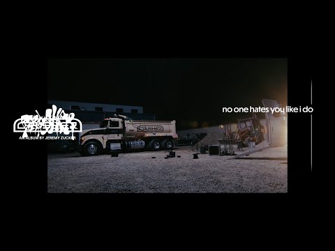 Video thumbnail for No one hates you (like i do)