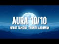 Hiphop Tamizha, Thamizh Aadhavan - Aura 10/10 (Lyrics)