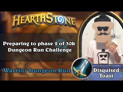 Disquised Toast Dungeon Run - Preparing to phase 2 of 30k Dungeon Run Challenge