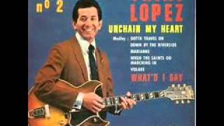 Trini Lopez - Unchain My Heart video