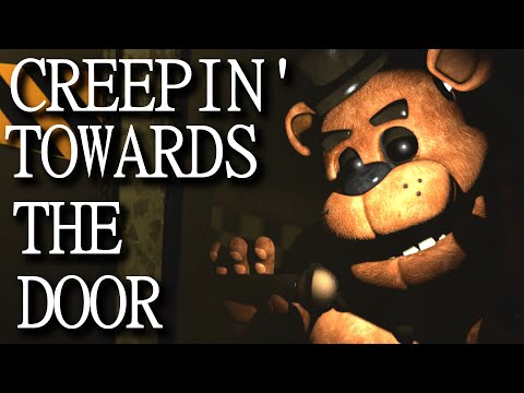 [FNAF] CREEPIN' TOWARDS THE DOOR COLLAB (Song by @APAngryPiggy )