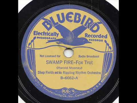 SHEP FIELDS RIPPLING RHYTHM do SWAMP FIRE on BLUEBIRD6662