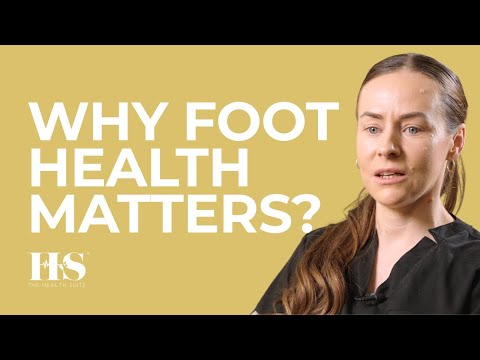 Why Foot Health Matters | Megan on the Importance of Healthy Foot | The Health Suite Leicester