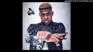 DJ JIXY - 2.0 Trumpet Beat (Official Audio)