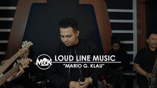 Download lagu MARIO G. KLAU - TAK SELAMANYA INDAH [LOUD LINE MUSIC] mp3