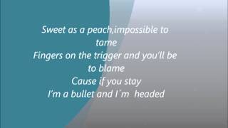 Katy Perry - Bullet ( Lyrics )