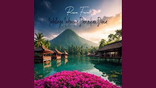 Download lagu Indahnya Indonesia Damaikan Dunia mp3 Download lagu Indahnya Indonesia Damaikan Dunia mp3