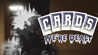 First Gameplay | Cards We're Dealt PS5