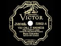 1931 HITS ARCHIVE: You Call It Madness (But I Call It Love) - Russ Columbo