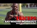 TRICEPS ANYWHERE WORKOUT with RESISTANCE BANDS