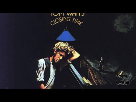 Tom Waits - Closing Time