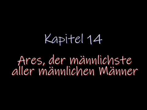 Chapter 14 - Ares, the most masculine of all men