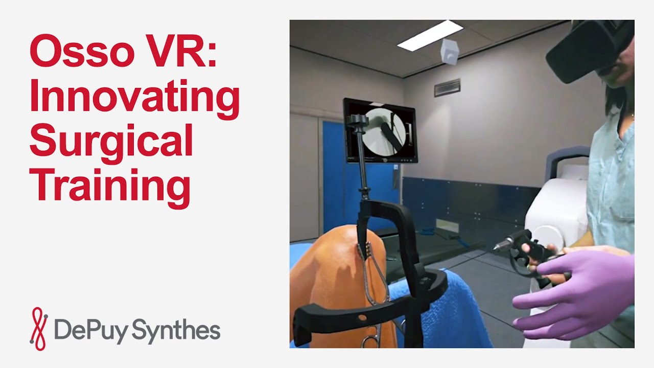 How VR is Transforming Surgical Training: Q&A with Osso VR CEO Dr. Justin Barad | DePuy Synthes