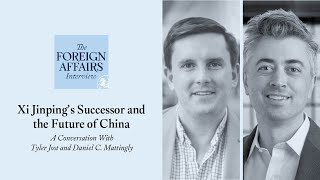 Tyler Jost & Daniel Mattingly: Xi Jinping's Successor and the Future of China