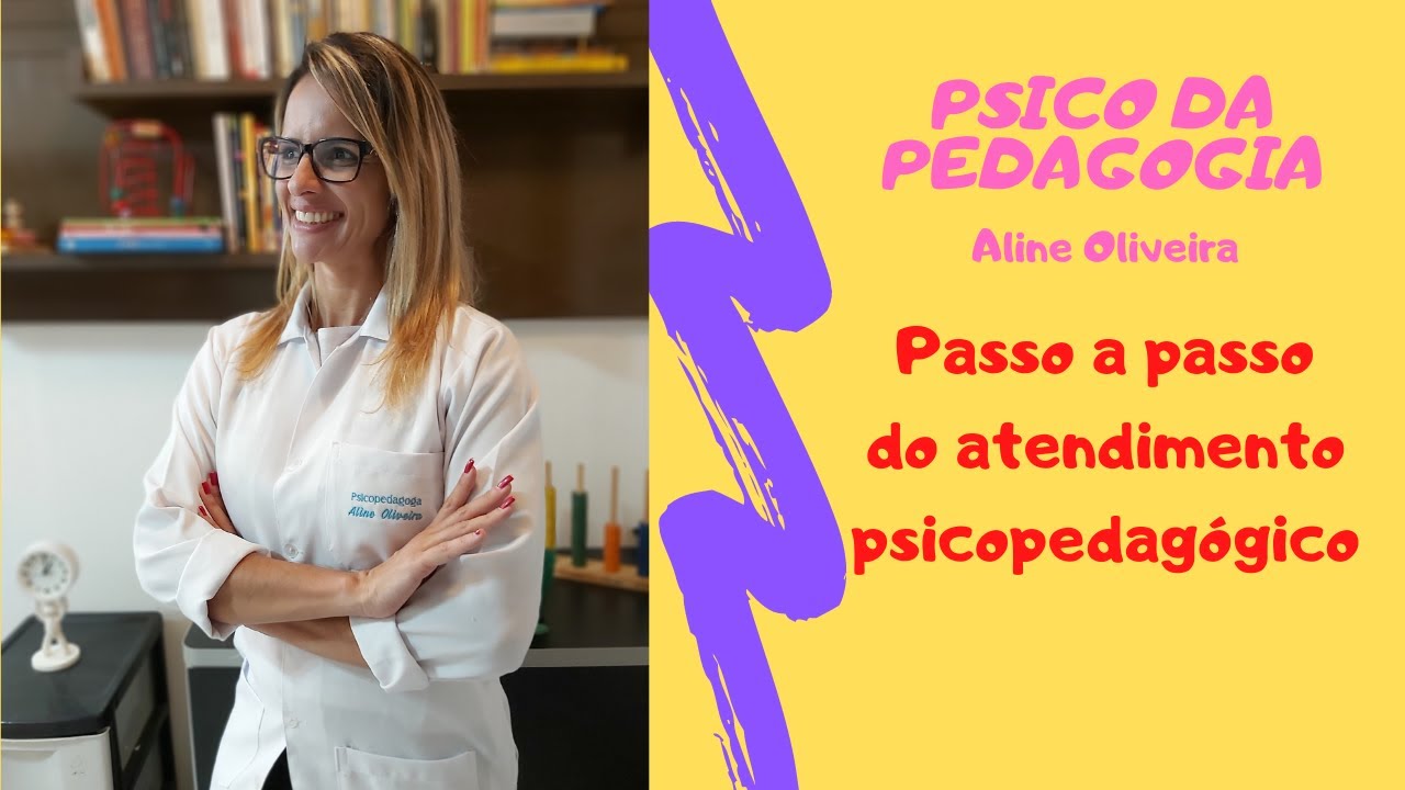 Passo a Passo do atendimento psicopedagógico