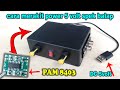 Cara Merakit Power Ampli Mini