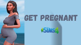How to Get Pregnant - The Sims 4