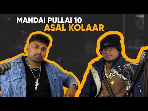 MANDAI PULLAI by Daniel Yogathas - Asal Kolaar - @asalkolaar416 (Episode 10)