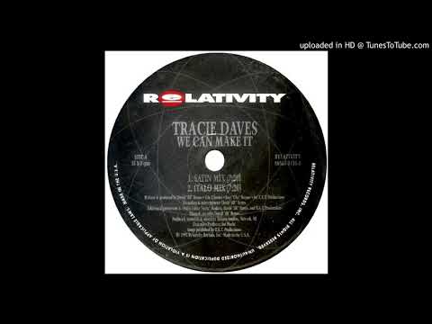 Tracie Daves - We can make it ''Satin Mix'' (1992)