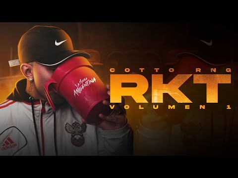 Cotto Rng - RKT Volumen I / LA MAFIA ARGENTINA (Video Oficial)