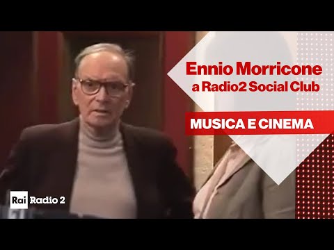 Ennio Morricone a Radio2 Social Club
