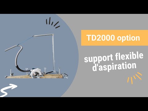 Video Youtube Option support de flexible d'aspiration pour TD2000