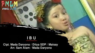 Download lagu Maissy Pramaisshela - Ibu mp3