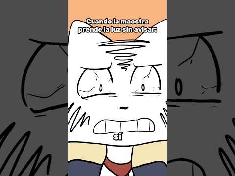 Cuando la maestra enciende la luz 😱 #youtubeshorts #comedia #shortvideo #humor #meme #sketch